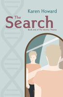 The Search : Book One of The Identity Thieves Trilogy-9781788648714