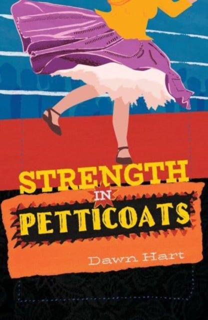 Strength in Petticoats-9781788648745