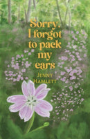 Sorry, I forgot to pack my ears-9781788648851