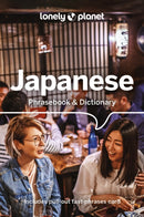 Lonely Planet Japanese Phrasebook & Dictionary : Pocket-Sized Travel Language Guide with 3,500 Words, Essential Phrases, Pronunciation Tips & More-9781788680851