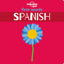 Lonely Planet Kids First Words - Spanish