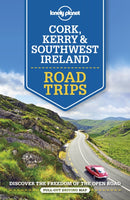Lonely Planet Cork, Kerry & Southwest Ireland Road Trips-9781788686488