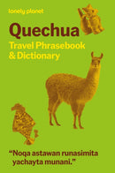 Lonely Planet Quechua Travel Phrasebook & Dictionary