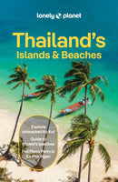Lonely Planet Thailand''s Islands & Beaches
