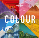 Lonely Planet Travel by Colour-9781788689175