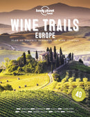 Lonely Planet Wine Trails - Europe-9781788689465