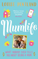 MumLife : The Sunday Times Bestseller, 'Hilarious, honest, heartwarming' Mrs Hinch-9781788702928