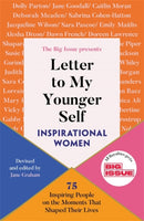 Letter to My Younger Self: Inspirational Women-9781788708555