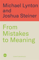 From Mistakes to Meaning : Owning Your Past So It Doesn't Own You-9781788709941