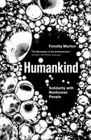 Humankind : Solidarity with Non-Human People-9781788731003