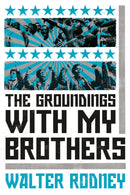 The Groundings With My Brothers-9781788731157