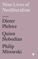 Nine Lives of Neoliberalism-9781788732536