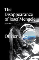 The Disappearance of Josef Mengele : A Novel-9781788735889