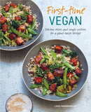 First-time Vegan : Delicious Dishes and Simple Switches for a Plant-Based Lifestyle-9781788790628