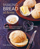 Making Bread at Home : Over 50 Recipes from Around the World to Bake and Share-9781788791908