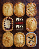 Pies Glorious Pies : Mouth-Watering Recipes for Delicious Pies-9781788792370