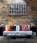 Life Unstyled : How to Embrace Imperfection and Create a Home You Love-9781788793513