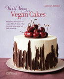 Va va Voom Vegan Cakes : More Than 50 Recipes for Vegan-Friendly Bakes That Not Only Taste Great but Look Amazing!-9781788793780