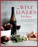 The Wine Lover''s Kitchen