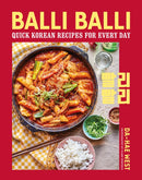 Balli Balli : Quick Korean Recipes for Every Day-9781788796781