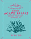 The Curious Bartender's Agave Safari : Discovering and Appreciating Mexico's Tequilas, Mezcals & More-9781788796798