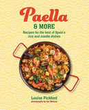Paella & more : Recipes for the Best of Spain's Rice & Noodle Dishes-9781788797122