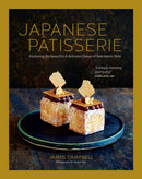 Japanese Patisserie : Exploring the Beautiful and Delicious Fusion of East Meets West-9781788797191