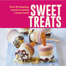 Sweet Treats : Over 50 Tempting Snacks to Satisfy a Sweet Tooth-9781788797214