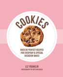 Cookies : Over 90 Perfect Recipes for Everyday & Special Occasion Bakes-9781788797450
