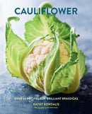 Cauliflower : Over 65 Deliciously Creative Recipes, from Ricing to Roasting-9781788797474