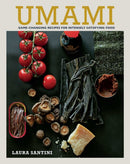 Umami : Game-Changing Recipes for Intensely Satisfying Food-9781788797610