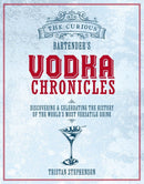 The Curious Bartender's Vodka Chronicles