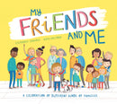 My Friends and Me : A Celebration of Different Kinds of Families-9781788817318