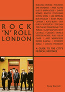 Rock 'n' Roll London : A Guide to the City's Musical Heritage-9781788840163