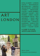 Art London : A Guide to Places, Events and Artists-9781788840385