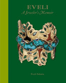 Eveli : A Jeweler's Memoir-9781788841924
