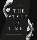 The Style of Time : The Evolution of Wristwatch Design-9781788841955