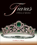 Tiaras : A History of Splendour-9781788842129