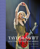 Taylor Swift : And the Clothes She Wears-9781788842280