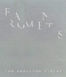 Fragments: Ian Hamilton Finlay