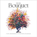 Bouquet : Floral Arrangements at the Metropolitan Museum-9781788843096