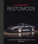 Cars Reimagined - Restomods : The New World Order of Handcrafted Cars-9781788843379
