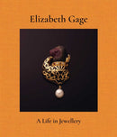 Elizabeth Gage : A Life in Jewellery-9781788843492