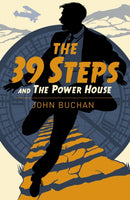 The Thirty Nine Steps & The Power House-9781788882088