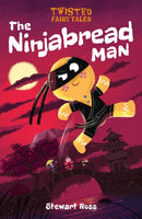 Twisted Fairy Tales: The Ninjabread Man-9781788884938