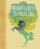 Mindfulness Journaling : Bring Awareness into your Life-9781788885836