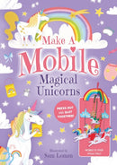 Make a Mobile - Magical Unicorns-9781788889100