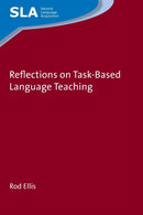 Reflections on Task-Based Language Teaching-9781788920124