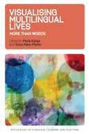 Visualising Multilingual Lives : More Than Words-9781788922593