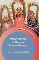 Mandarin Chinese Dual Language Immersion Programs-9781788928649